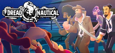惊恐航海Dread Nautical-蓝豆人-PC单机Steam游戏下载平台