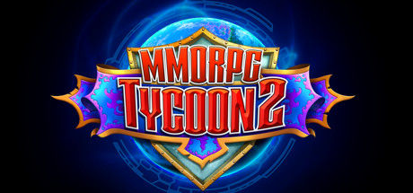 MMORPG大亨2 MMORPG Tycoon2-蓝豆人-PC单机Steam游戏下载平台