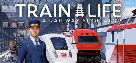 列车人生：铁路模拟器/Train Life: A Railway Simulator-蓝豆人-PC单机Steam游戏下载平台